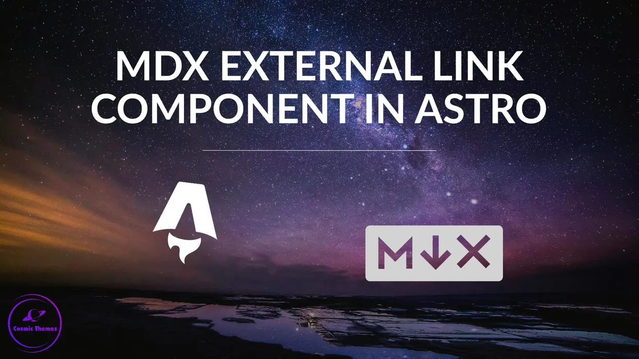 Cover for Make External MDX Links Open in a New Tab in Astro