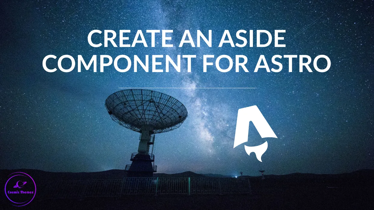 Cover for How to Make an Aside Component in Astro